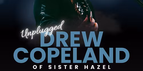 Andrew Copeland (of Sister Hazel)