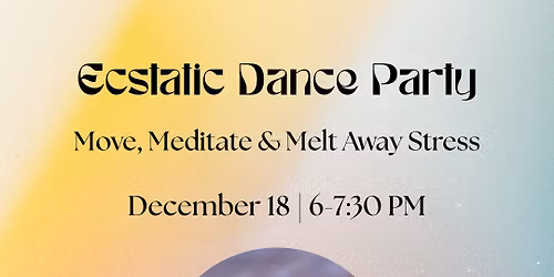 Ecstatic Dance Party