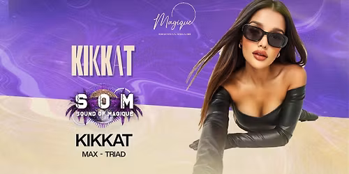 KIKKAT Live at MAGIQUE \/\/ SUNDAY