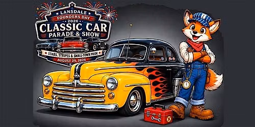 Lansdale Founders Day Classic Car Parade & Show