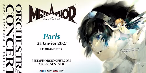 Metaphor ReFantazio Orchestra Concert \u2022 Le Grand Rex, Paris \u2022 24 janvier 2027