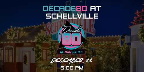 Decade80 at Schellville
