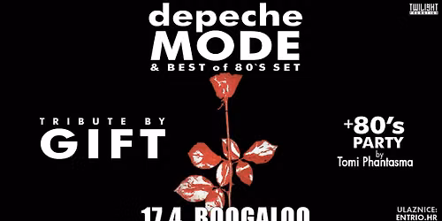 DEPECHE MODE tribute + Best of 80's set by GIFT