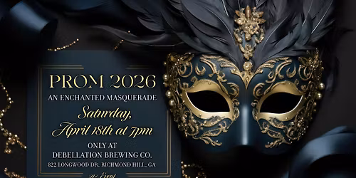 Prom 2026: An Enchanted Masquerade (21+)