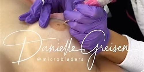 3D Areola Restoration Tattoo Training & Certification Course w\/Live Demo