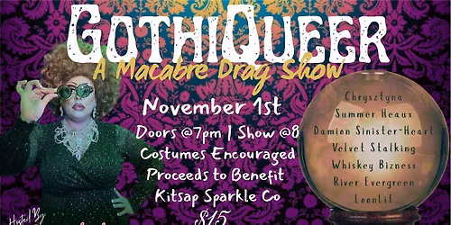 GothiQueer - A Macabre Drag Show