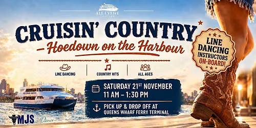 Cruisin' Country Hoedown on the Harbour | Line Dancing | Food & Fun