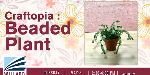 Craftopia for Adults: Beaded Plant
