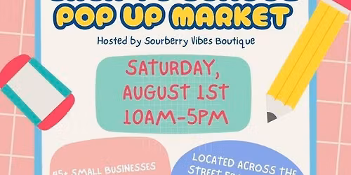 Back to School Pop up Market 
