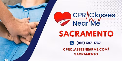 AHA BLS CPR and AED Class in Sacramento - CPR Classes Near Me Sacramento