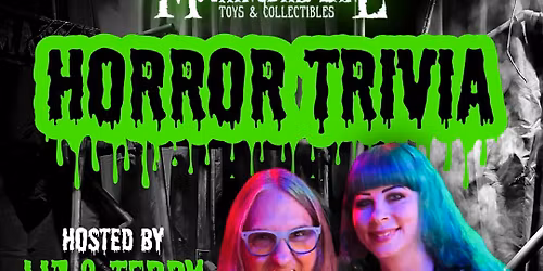 Horror Trivia Hosted by Terry and Liz at Nightmare on Mass St