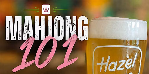 Sunday Mahjong 101 at Hazel Grove Brewing