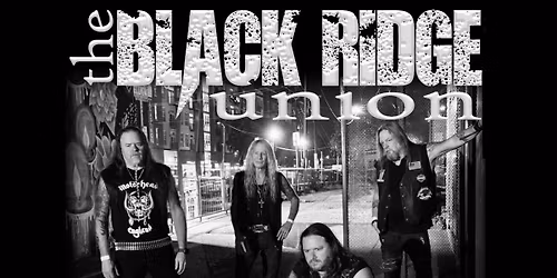 THE BLACK RIDGE UNION, HOLY DYVER & LOWSIDE