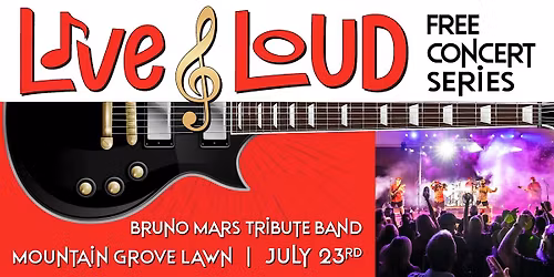 FREE Live & Loud Concert Series: Finally \u2013 Bruno Mars Tribute \u201cUptown Funk"