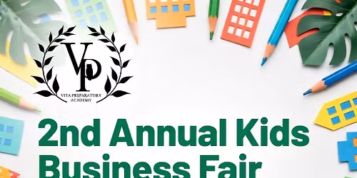2nd Annual Kid's Business Fair