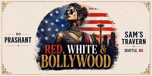 Red, White & Bollywood | July 4th Party | DJ Prashant | Seattle