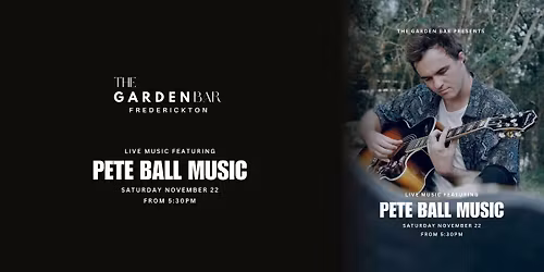 LIVE MUSIC - PETE BALL