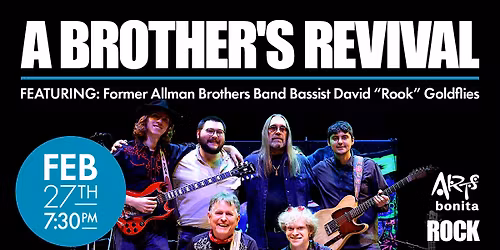 A Brother\u2019s Revival: Featuring Allman Brothers Bassist David \u201cRook\u201d Goldflies