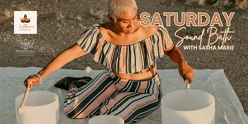 Saturday Morning Sound Journey with Sasha Marie