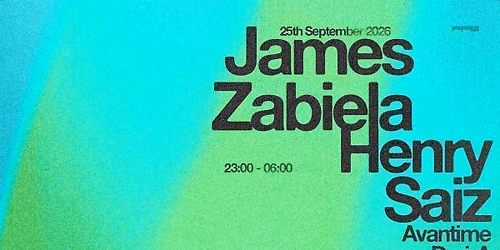 James Zabiela, Henry Saiz + More
