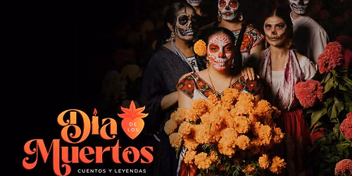 Ballet Folklorico Las Rosas De Oregon Presents: Dia De Los Muertos: Cuentos y Leyendas