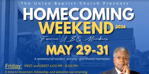 UBC Music Ministry presents HOMECOMING WEEKEND 2026