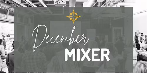 Opportunity Knocks December Mixer