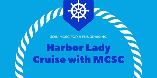 Harbor Lady Cruise with MCSC
