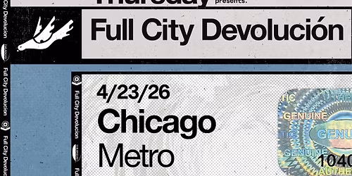 Thursday presents Full City Devolucion w\/ special guest Chris Conley - 4\/23