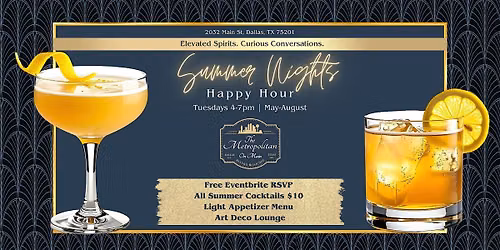 Summer Nights Happy Hour at The Metropolitan On Main