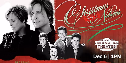 Christmas with The Nelsons at Egyptian Theatre - DeKalb
