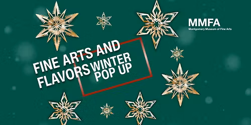 Fine Arts and Flavors Winter Pop-Up