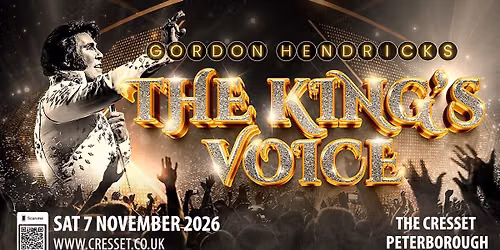 Peterborough-The Cresset. Gordon Hendricks- The King's Voice