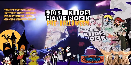 HAVEROcK @ Rom-B\u00e1r \/\/ 90\u2019s 00\u2019s pre-halloween