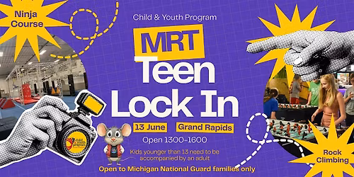 FREE MRT Teen Lock In (National Guard youth)