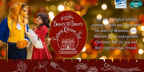 Beauty and the Beast\u2019s Enchanted Christmas at Historic Mountain View Mansion