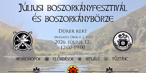 J\u00faliusi Boszork\u00e1nyfesztiv\u00e1l \u00e9s Boszork\u00e1nyb\u00f6rze