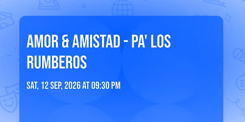 Amor & Amistad - Pa' Los Rumberos