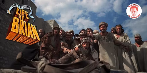 McDonald at The Movies: Monty Python\u2019s Life of Brian