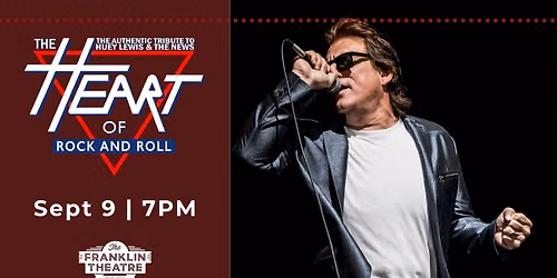 The Heart of Rock and Roll: Huey Lewis Tribute Band