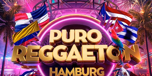 16 Years Anniversary - PURO REGGAETON Hamburg - 30.04.2026