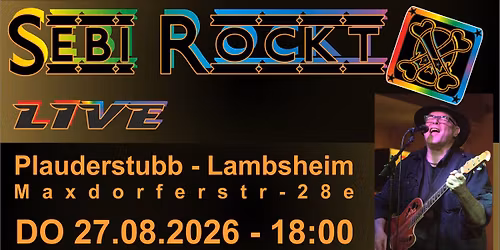 Sebi rockt die Plauderstubb