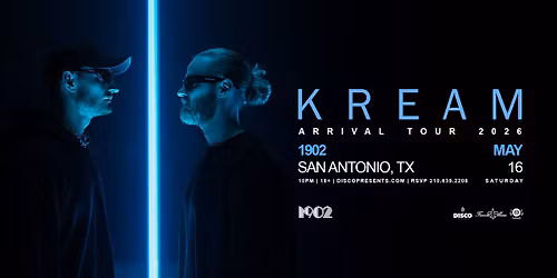 KREAM - 05.16.26 - 1902 - SAN ANTONIO