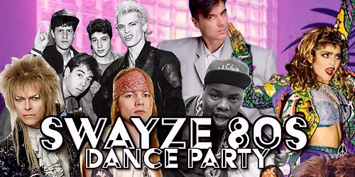 Swayze 80s Dance Party at Vermillion $10