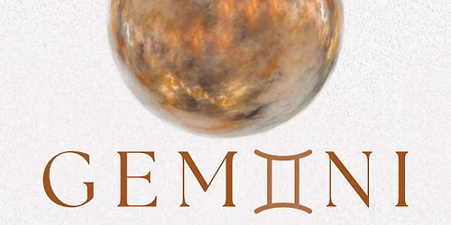 The Astro Salon presents GEMINI