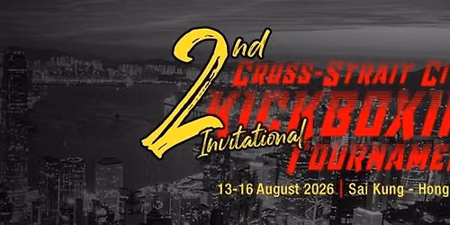 2nd Cross-Strait Cities Kickboxing Invitational Tournament