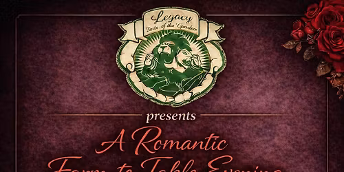 A Romantic Farm to Table Evening