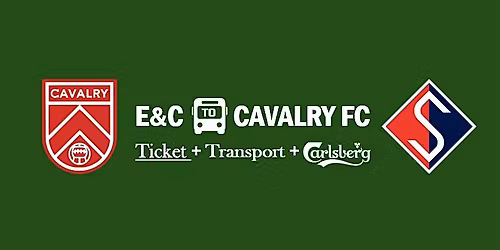 Cavalry vs FC Supra du Qu\u00e9bec:     Ticket + Transport + Carlsberg