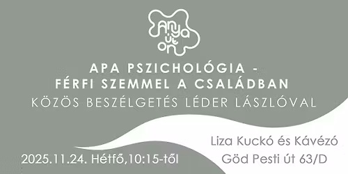 Apa pszichol\u00f3gia - F\u00e9rfi szemmel a csal\u00e1dban