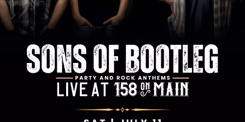Sons of Bootleg: Live at 158 on Main